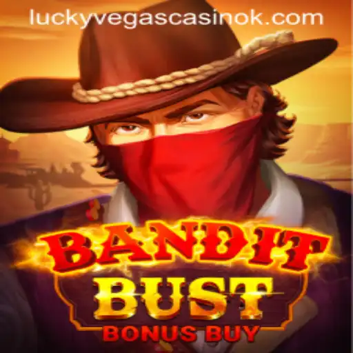 Discover BanditBustBonusBuy: A New Gaming Sensation