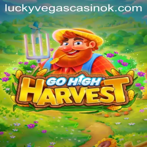 Explore the Exciting World of GoHighHarvest: A Comprehensive Guide